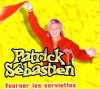 patrick_sebastien-tourner_les_serviettes_s.jpg